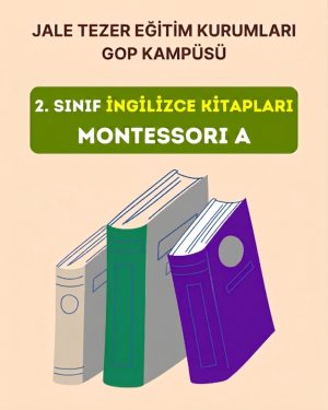 2.SINIF MONTESSORI A İNGİLİZCE KİTAPLARI