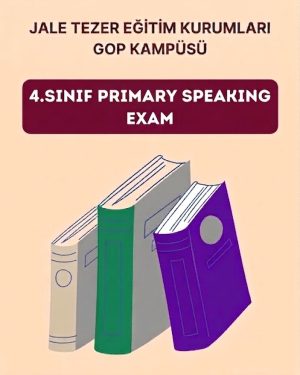 4.SINIF PRIMARY SPEAKING EXAM